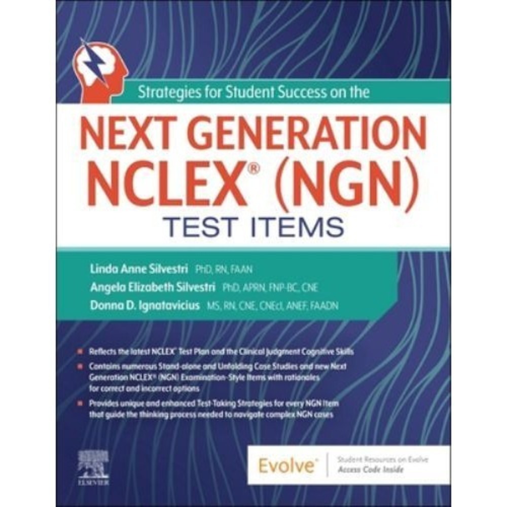 Strategies for Student Success on the Next Generation NCLEX® (NGN)‎ Test Items